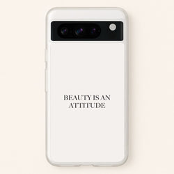 Beauty Is An Attitude - Clean Girl Aesthetic  - Clean Girl Aesthetic Phone Case for Google Pixel 8 Pro