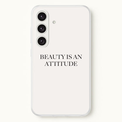Beauty Is An Attitude - Clean Girl Aesthetic  - Clean Girl Aesthetic Phone Case for Galaxy S25