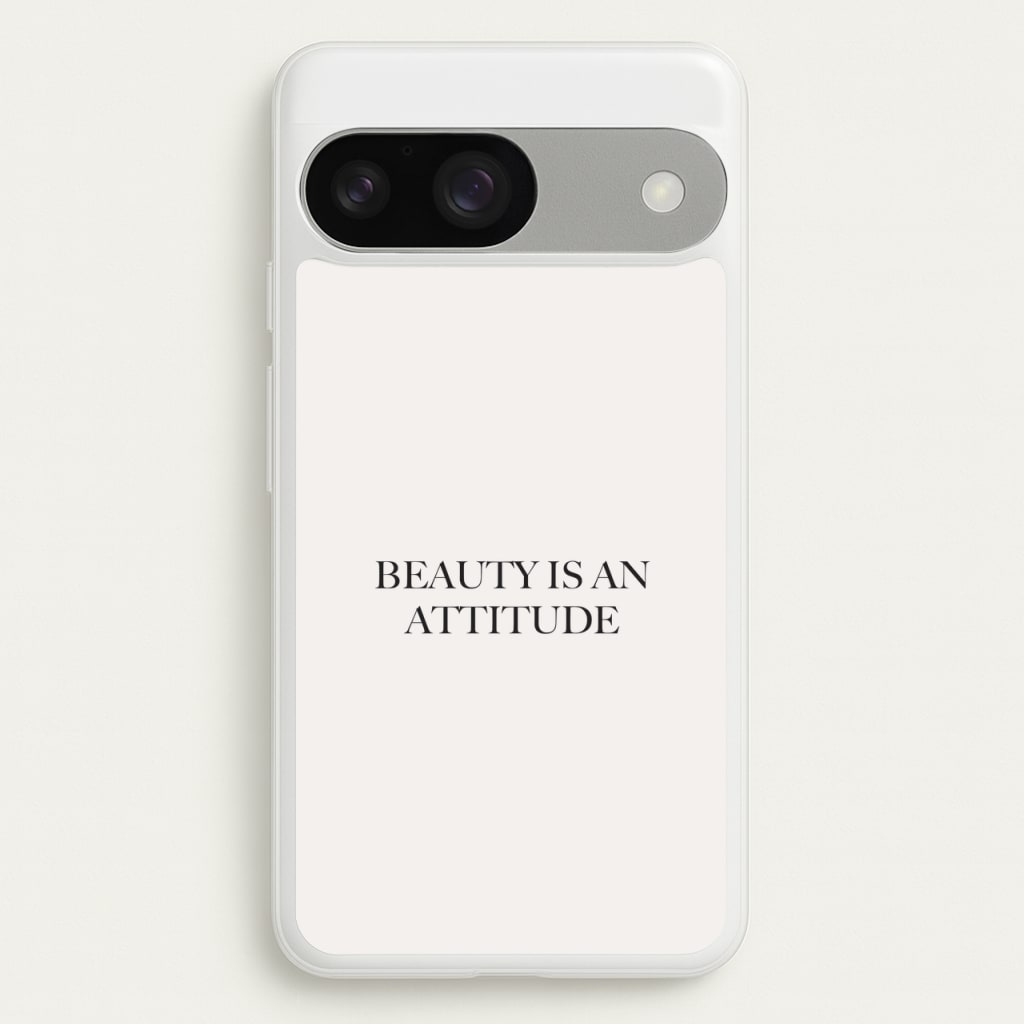 Beauty Is An Attitude - Clean Girl Aesthetic  - Clean Girl Aesthetic Phone Case for Google Pixel 9 / 9 Pro