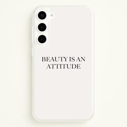 Beauty Is An Attitude - Clean Girl Aesthetic  - Clean Girl Aesthetic Phone Case for Galaxy S23