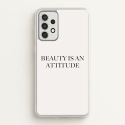Beauty Is An Attitude - Clean Girl Aesthetic  - Clean Girl Aesthetic Phone Case for Galaxy A52 / A52s