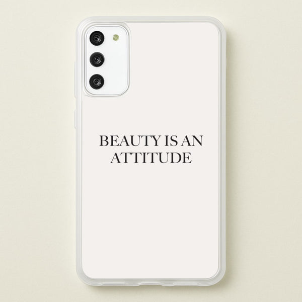 Beauty Is An Attitude - Clean Girl Aesthetic  - Clean Girl Aesthetic Phone Case for Galaxy S20FE