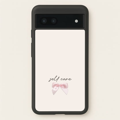 Self Care  - Clean Girl Aesthetic Phone Case for Google Pixel 7a