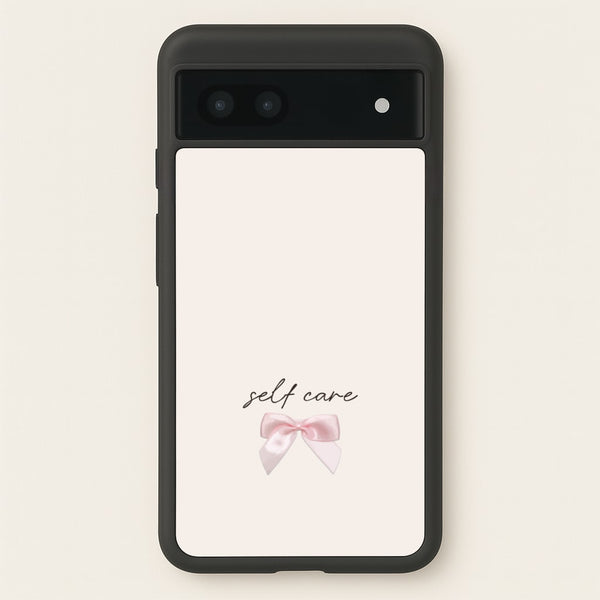 Self Care  - Clean Girl Aesthetic Phone Case for Google Pixel 7a