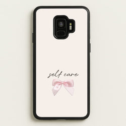 Self Care  - Clean Girl Aesthetic Phone Case for Galaxy S9