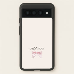 Self Care  - Clean Girl Aesthetic Phone Case for Google Pixel 7 Pro
