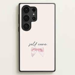 Self Care  - Clean Girl Aesthetic Phone Case for Galaxy S25 Ultra