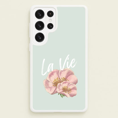 La Vie  - Clean Girl Aesthetic Phone Case for Galaxy S23 Ultra