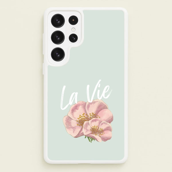 La Vie  - Clean Girl Aesthetic Phone Case for Galaxy S23 Ultra