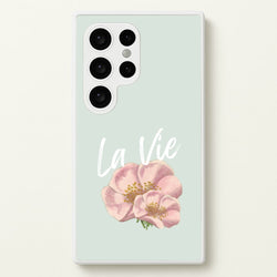 La Vie  - Clean Girl Aesthetic Phone Case for Galaxy S24 Ultra