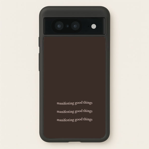 Manifesting Good Things  - Clean Girl Aesthetic Phone Case for Google Pixel 8