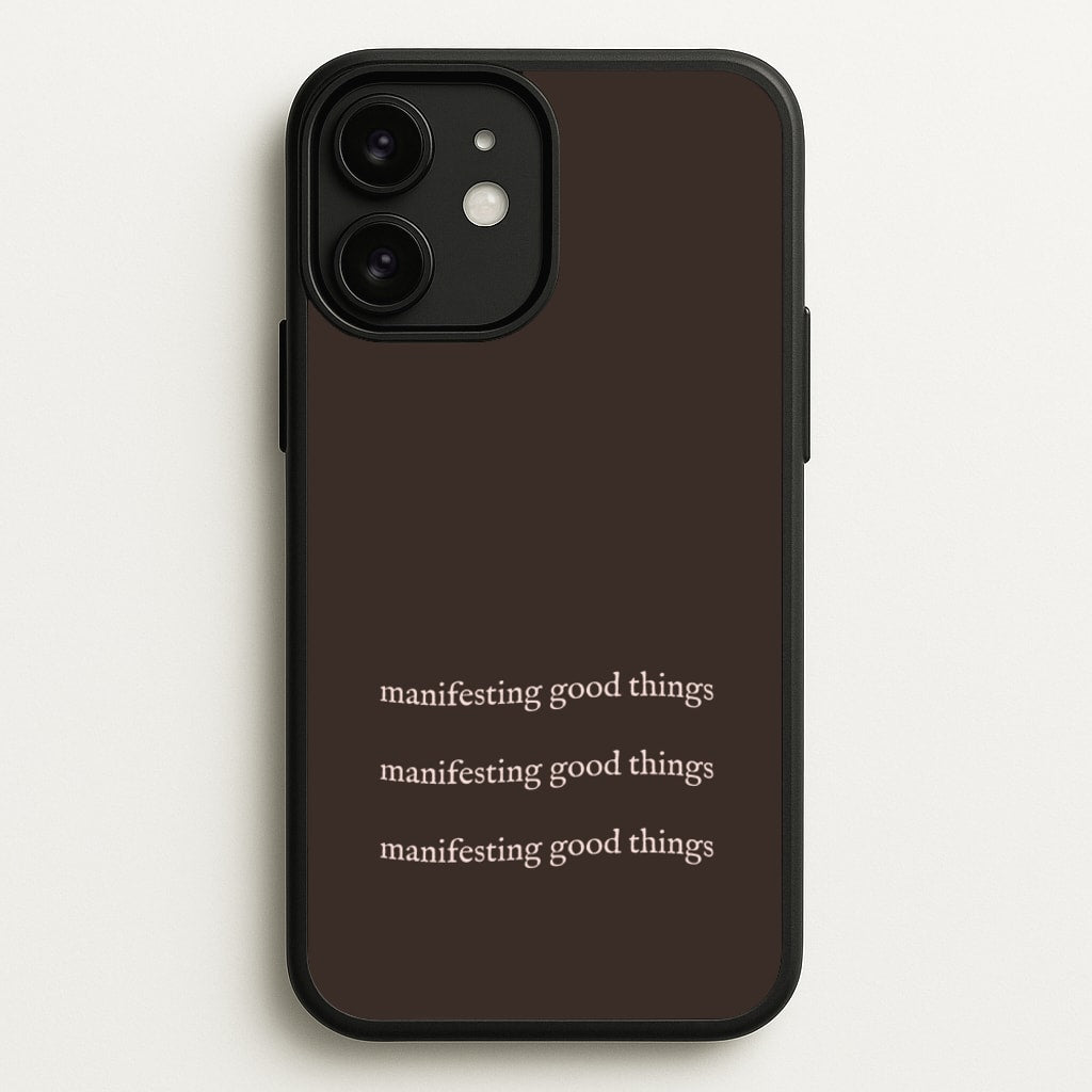 Manifesting Good Things  - Clean Girl Aesthetic Phone Case for iPhone 11