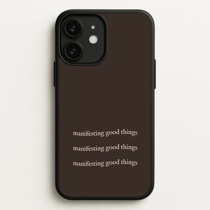 Manifesting Good Things  - Clean Girl Aesthetic Phone Case for iPhone 11
