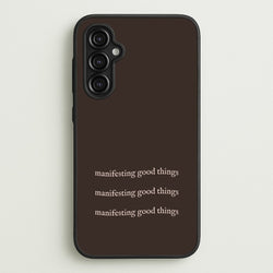 Manifesting Good Things  - Clean Girl Aesthetic Phone Case for Galaxy A14