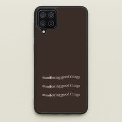 Manifesting Good Things  - Clean Girl Aesthetic Phone Case for Galaxy A12