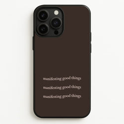 Manifesting Good Things  - Clean Girl Aesthetic Phone Case for iPhone 13 Pro Max