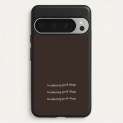 Manifesting Good Things  - Clean Girl Aesthetic Phone Case for Google Pixel 9 Pro XL