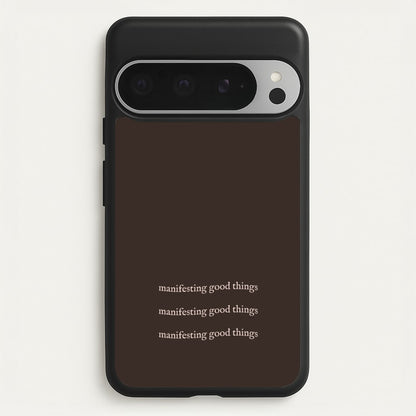 Manifesting Good Things  - Clean Girl Aesthetic Phone Case for Google Pixel 9 Pro XL