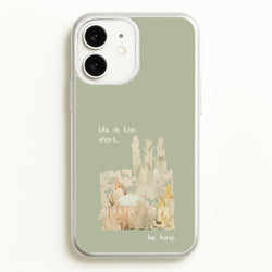 Life Is Too Short  - Clean Girl Aesthetic Phone Case for iPhone 11