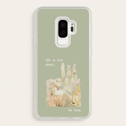 Life Is Too Short  - Clean Girl Aesthetic Phone Case for Galaxy S9 Plus