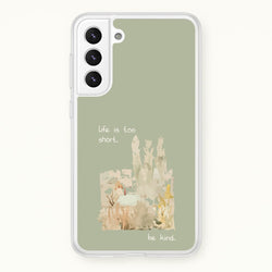 Life Is Too Short  - Clean Girl Aesthetic Phone Case for Galaxy S21FE