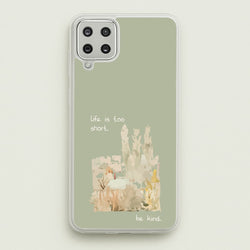 Life Is Too Short  - Clean Girl Aesthetic Phone Case for Galaxy A12