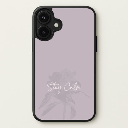Mauve Stay Calm Phone Case for iPhone 17