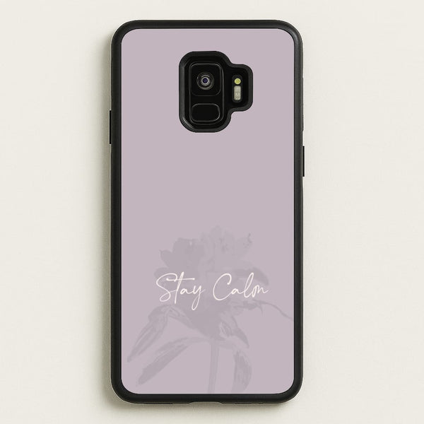 Mauve Stay Calm  - Clean Girl Aesthetic Phone Case for Galaxy S9