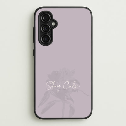 Mauve Stay Calm  - Clean Girl Aesthetic Phone Case for Galaxy A14