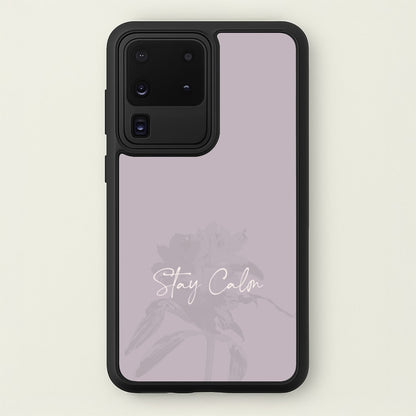 Mauve Stay Calm  - Clean Girl Aesthetic Phone Case for Galaxy S20 Ultra