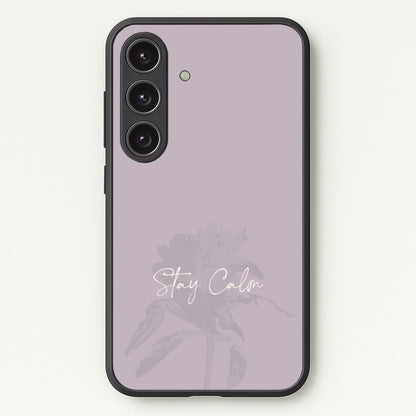 Mauve Stay Calm  - Clean Girl Aesthetic Phone Case for Galaxy S25