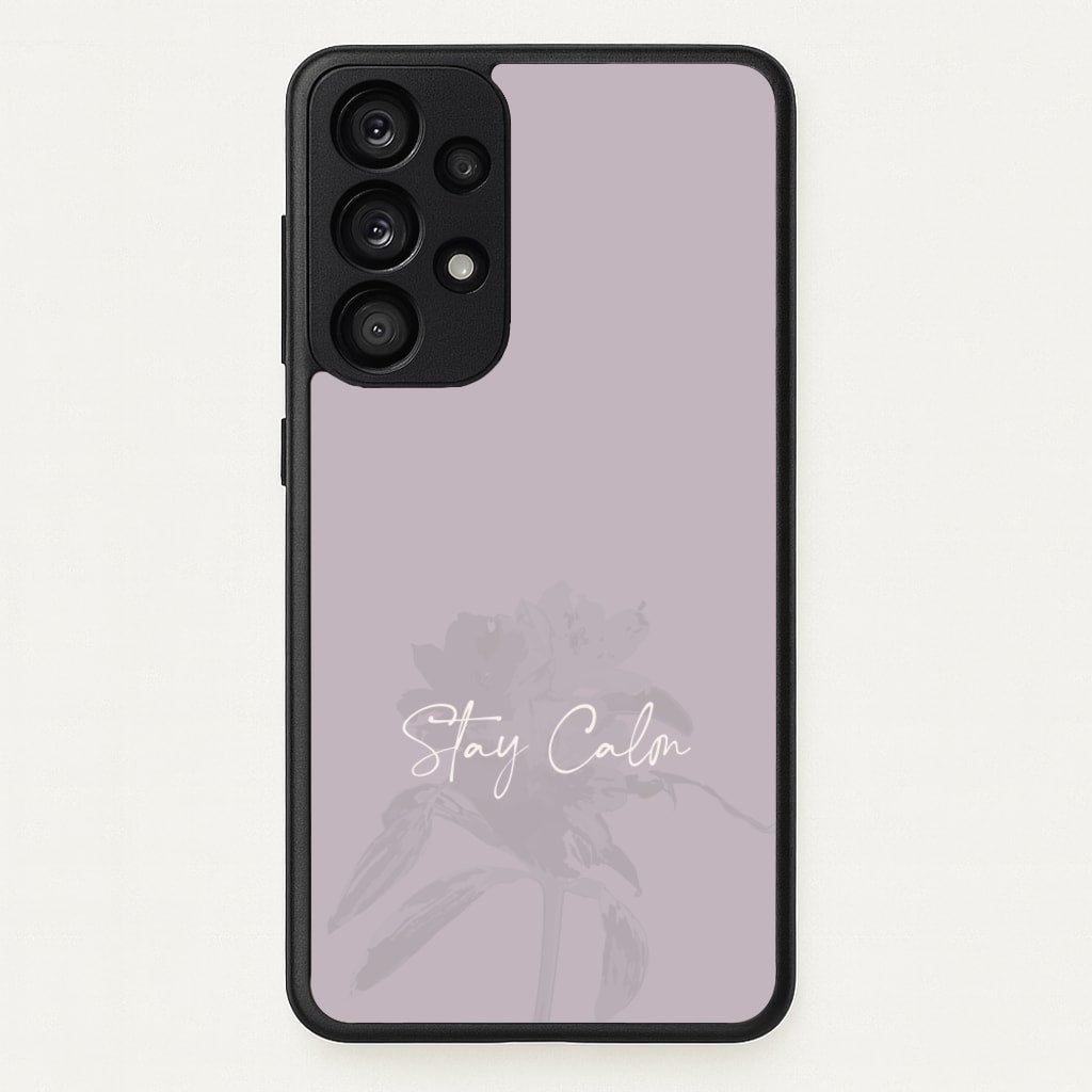 Mauve Stay Calm  - Clean Girl Aesthetic Phone Case for Galaxy A33