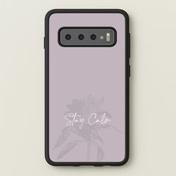 Mauve Stay Calm  - Clean Girl Aesthetic Phone Case for Galaxy S10