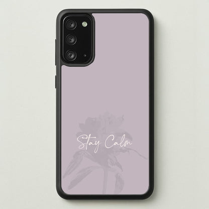 Mauve Stay Calm  - Clean Girl Aesthetic Phone Case for Galaxy Note 20