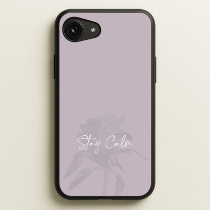 Mauve Stay Calm  - Clean Girl Aesthetic Phone Case for iPhone 16e
