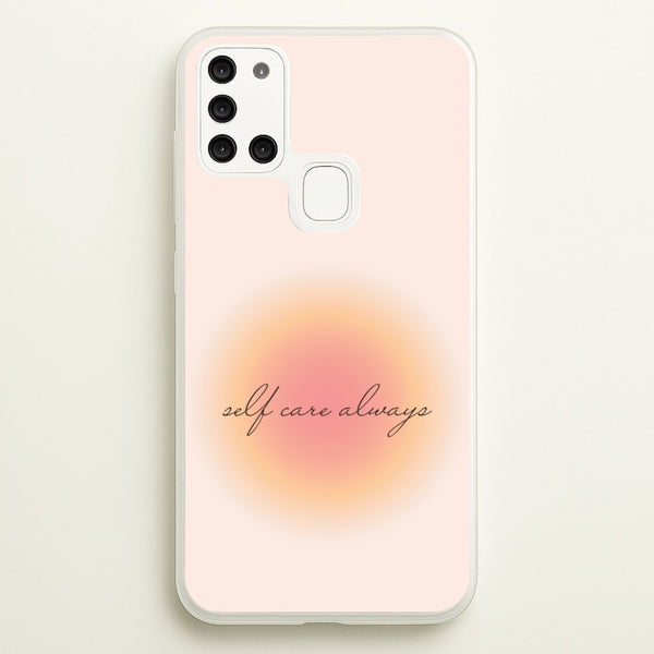 Self Care Always  - Clean Girl Aesthetic Phone Case for Galaxy A21s