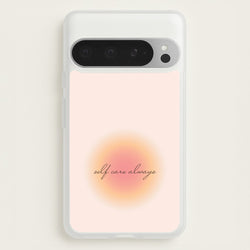 Self Care Always  - Clean Girl Aesthetic Phone Case for Google Pixel 9 Pro XL