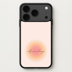 Self Care Always Phone Case for iPhone 17 Pro Max