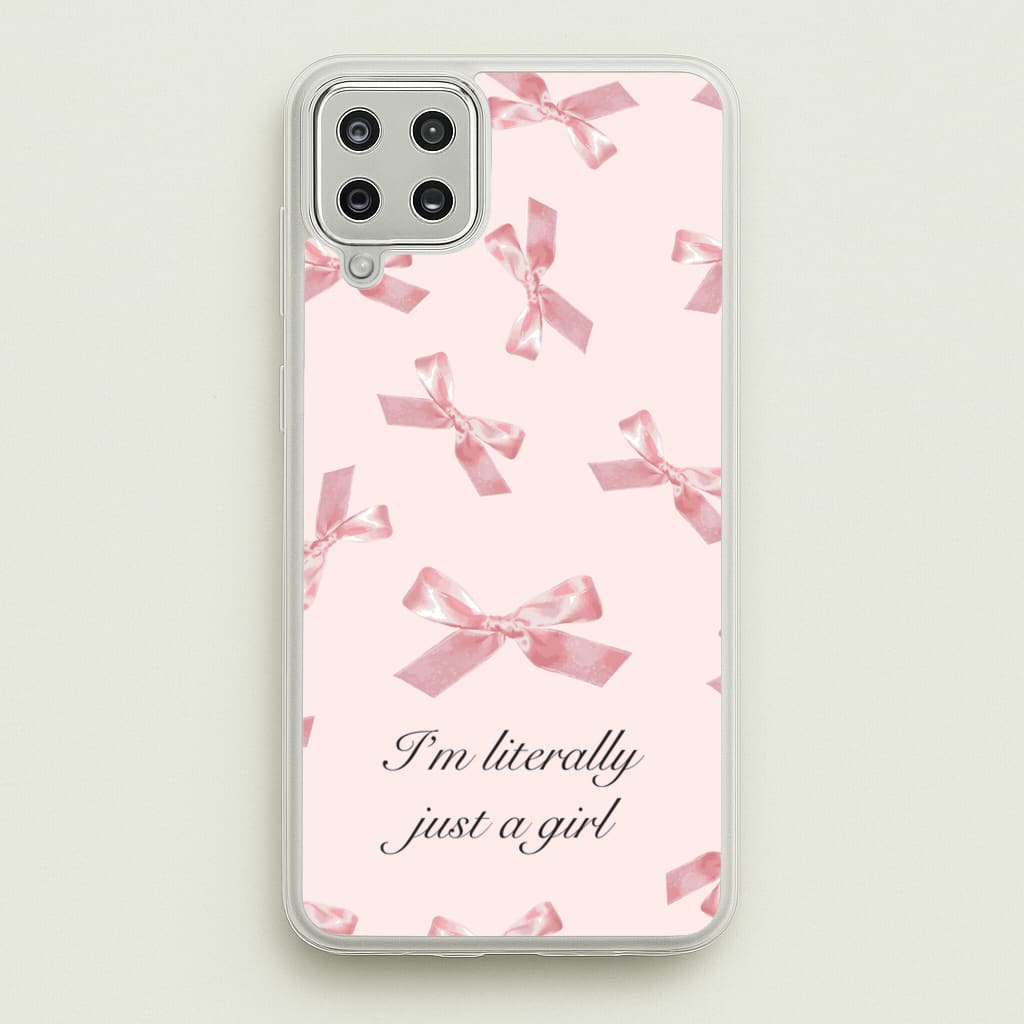 I'm Literally Just A Girl Bows Pattern  - Clean Girl Aesthetic Phone Case for Galaxy A12