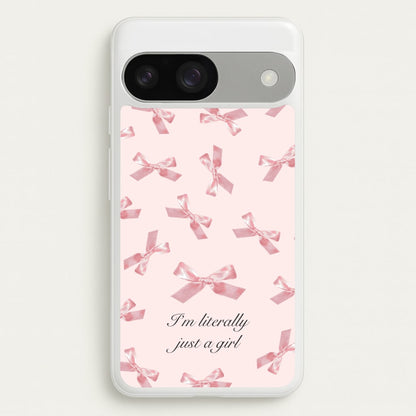 I'm Literally Just A Girl Bows Pattern  - Clean Girl Aesthetic Phone Case for Google Pixel 9 / 9 Pro