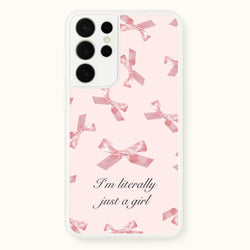 I'm Literally Just A Girl Bows Pattern  - Clean Girl Aesthetic Phone Case for Galaxy S21 Ultra