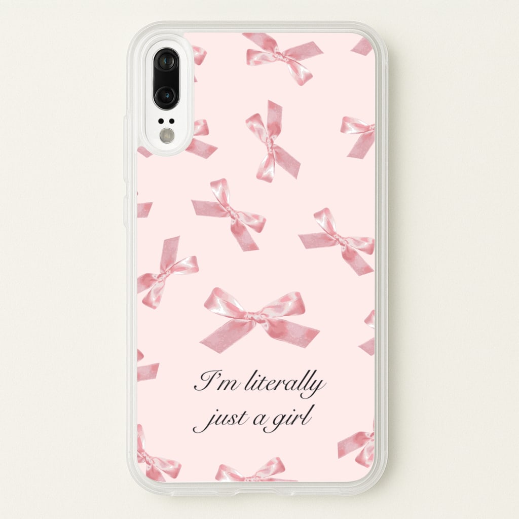 I'm Literally Just A Girl Bows Pattern  - Clean Girl Aesthetic Phone Case for Huawei P20
