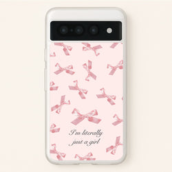 I'm Literally Just A Girl Bows Pattern  - Clean Girl Aesthetic Phone Case for Google Pixel 7 Pro