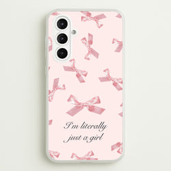 I'm Literally Just A Girl Bows Pattern  - Clean Girl Aesthetic Phone Case for Galaxy A16