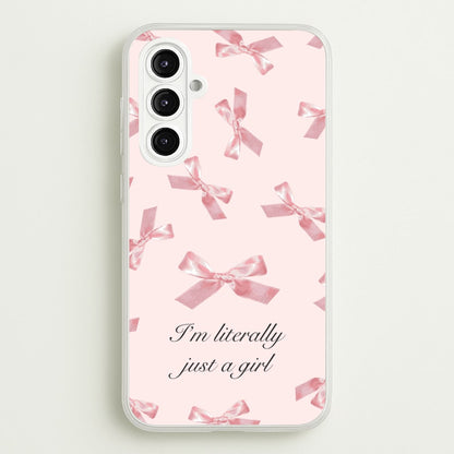 I'm Literally Just A Girl Bows Pattern  - Clean Girl Aesthetic Phone Case for Galaxy A16
