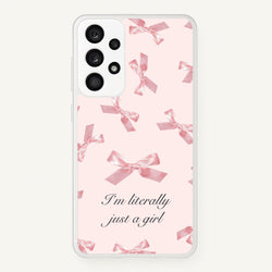 I'm Literally Just A Girl Bows Pattern  - Clean Girl Aesthetic Phone Case for Galaxy A53