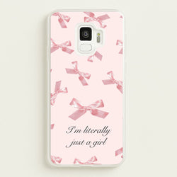 I'm Literally Just A Girl Bows Pattern  - Clean Girl Aesthetic Phone Case for Galaxy S9