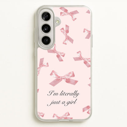 I'm Literally Just A Girl Bows Pattern  - Clean Girl Aesthetic Phone Case for Galaxy A56