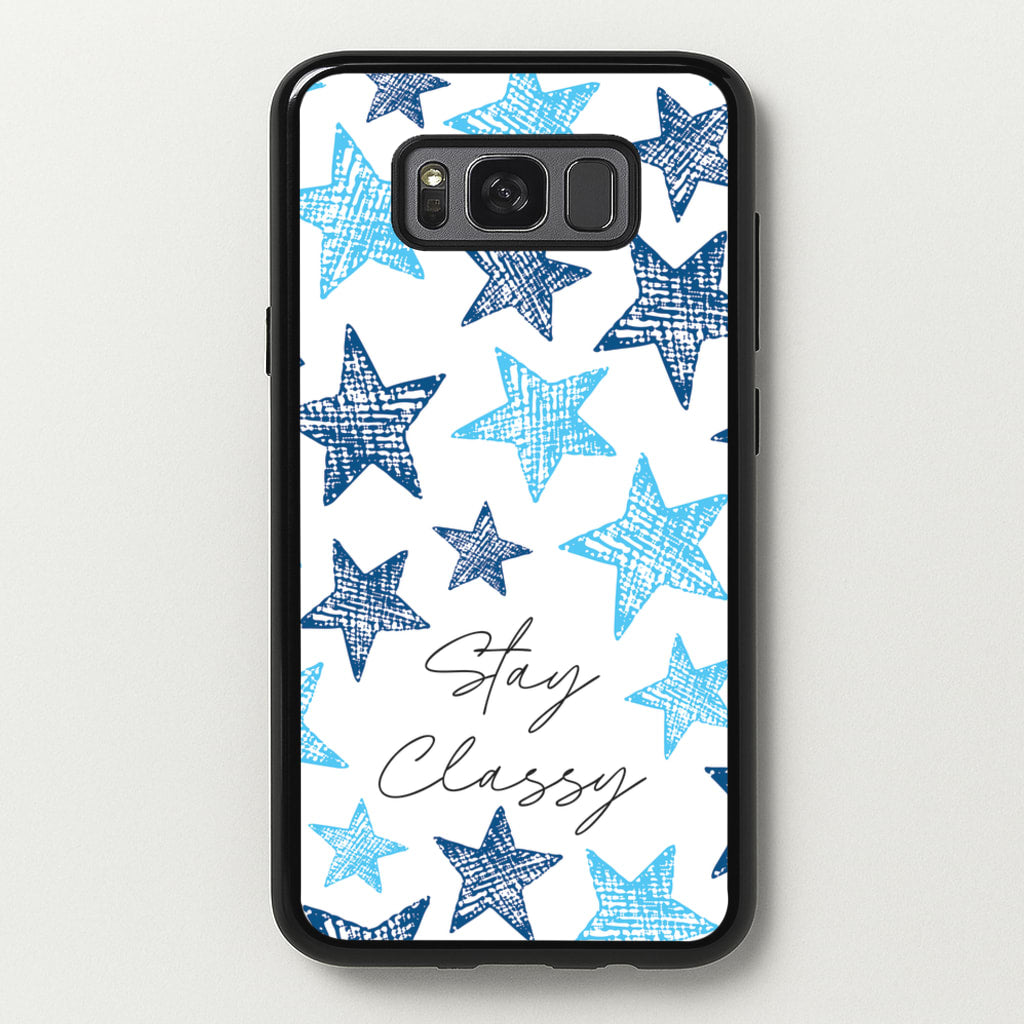 Stay Classy Blue Stars Pattern  - Clean Girl Aesthetic Phone Case for Galaxy S8 Plus