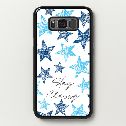 Stay Classy Blue Stars Pattern  - Clean Girl Aesthetic Phone Case for Galaxy S8 Plus